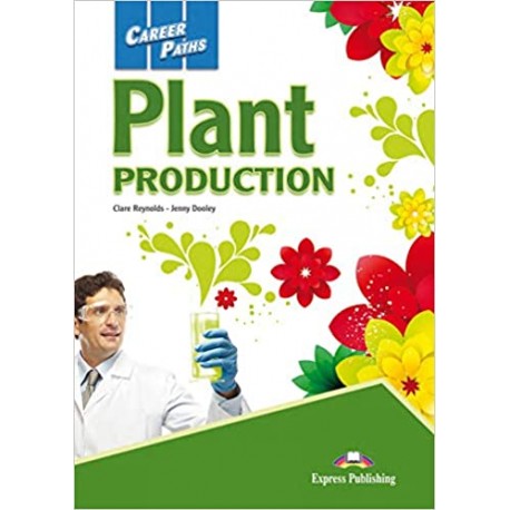 Career Paths Plant Production - SB with Digibook App. Career Paths Plant Production - SB with Digibook App.