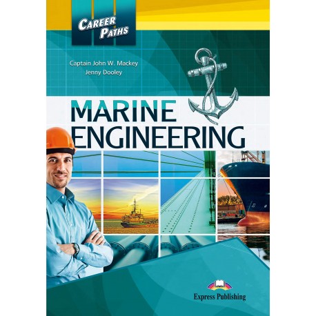 Career Paths Marine Engineering - Student´s Book with Digibook App. Career Paths Marine Engineering - Student´s Book with Digibook App.