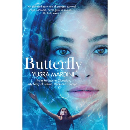 Butterfly : From Refugee to Olympian, My Story of Rescue, Hope and Triumph