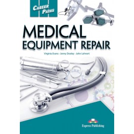 Career Paths Medical Equipment Repair - Student´s book with Digibook App.