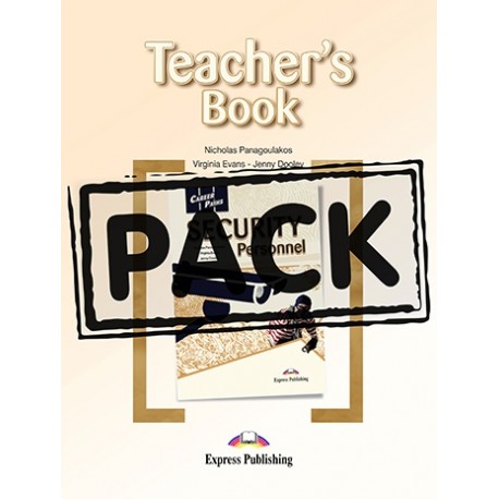 Career Paths: Security Personnel Teacher's Book + Student's Book + Audio CDs Career Paths: Security Personnel Teacher's Book + Student's Book + Audio CDs