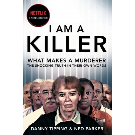 I Am A Killer