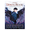Demon in the Wood : A Shadow and Bone Graphic Novel