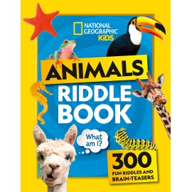 National Geographic Kids: Animal Riddles Book : 300 Fun Riddles and Brain-Teasers