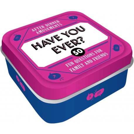 Have You Ever? Have You Ever?