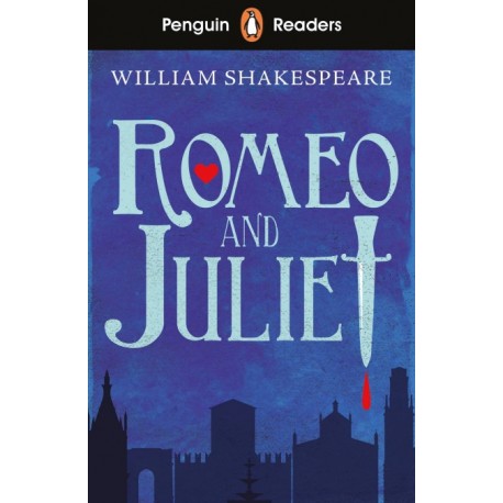 Penguin Readers Starter Level: Romeo and Juliet + free audio and digital version