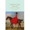 Sanditon, Lady Susan, & The History of England : The Juvenilia and Shorter Works of Jane Austen