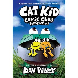 Cat Kid Comic Club: Perspectives : (Cat Kid Comic Club 2)