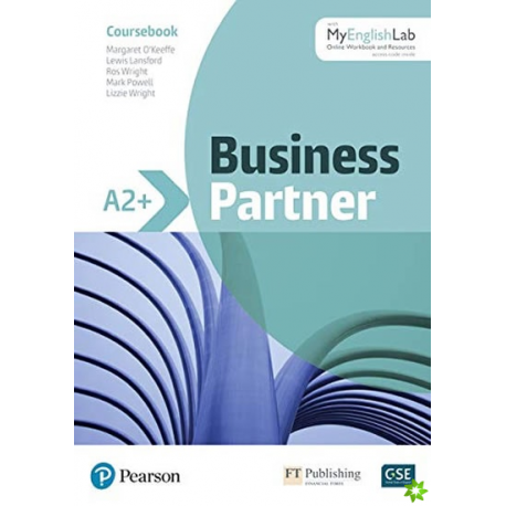 Business Partner A2+ Coursebook with MyEnglishLab Business Partner A2+ Coursebook with MyEnglishLab