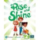 Rise and Shine 2 Activity Book
