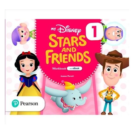 My Disney Stars and Friends 1 Workbook with eBook My Disney Stars and Friends 1 Workbook with eBook