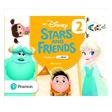 My Disney Stars and Friends 2 Workbook with eBook My Disney Stars and Friends 2 Workbook with eBook