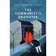 The Communist's Daughter 