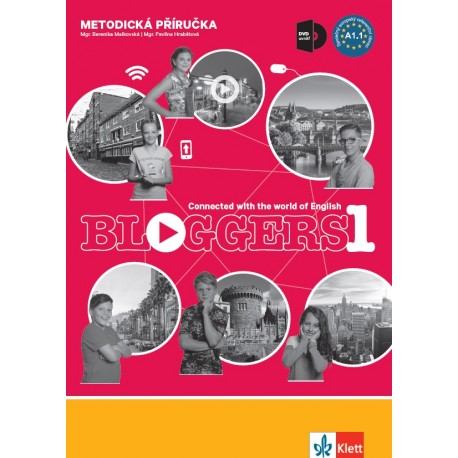 Bloggers 1 (A1.1) – metodická příručka s DVD + učitelská licence