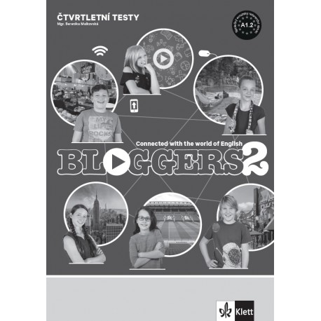Bloggers 2 – čtvrtletní testy 