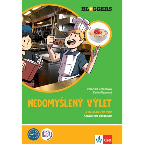 Bloggers 2 (A1.2) – Nedomyšlený výlet – díl 2