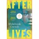 Afterlives : By the winner of the Nobel Prize in Literature 2021