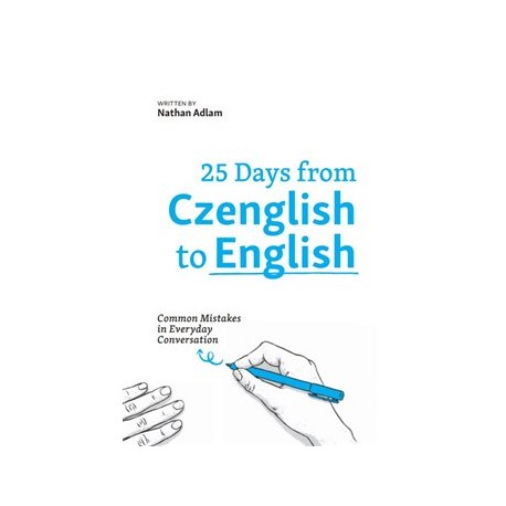 25 Days from Czenglish to English