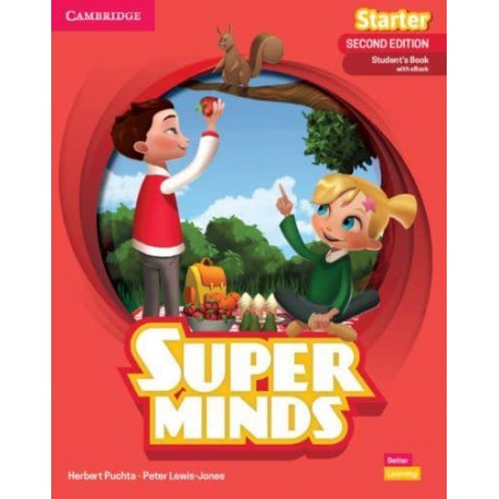 Super Minds Second Edition Starter Student's Book with eBook Super Minds Second Edition Starter Student's Book with eBook