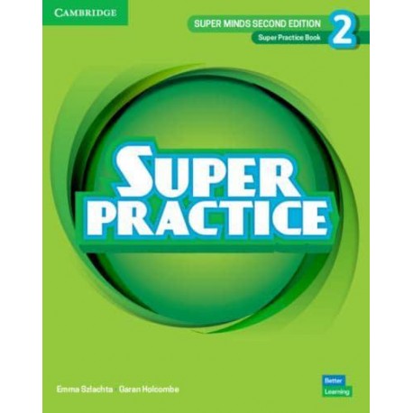 Super Minds Second Edition Level 2 Super Practice Book Super Minds Second Edition Level 2 Super Practice Book