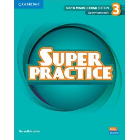 Super Minds Second Edition Level 3 Super Practice Book