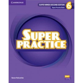 Super Minds Second Edition Level 6 Super Practice Book