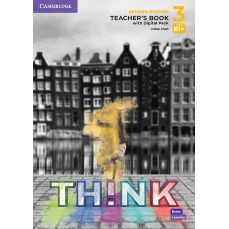 Think Level 3 Second Edition Teacher's Book with Digital Pack