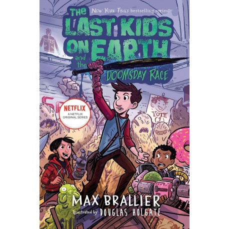 The Last Kids on Earth and the Doomsday Race