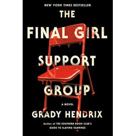 The Final Girl Support Group