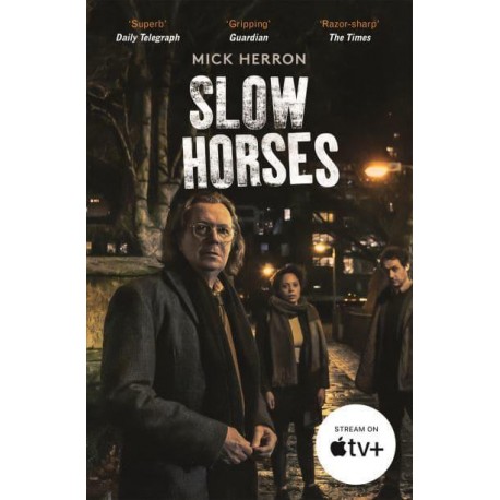 Slow Horses (Film Tie In)
