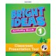 Bright Ideas Level 1 Activity Book Classroom Presentation Tool 