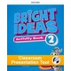 Bright Ideas Level 2 Activity Book Classroom Presentation Tool 