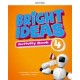 Bright Ideas Level 4 Activity Book with Online Practice 