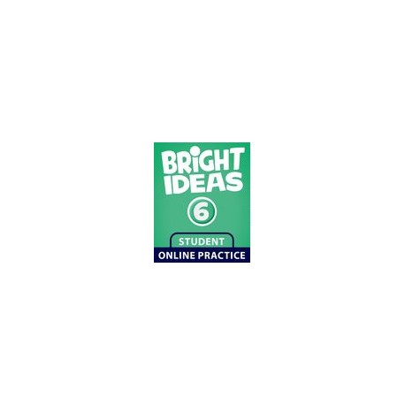 Bright Ideas Level 6 Online Practice (Student) 