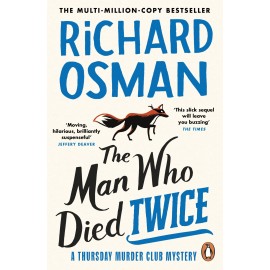 The Man Who Died Twice : (The Thursday Murder Club 2)