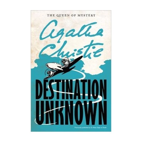 Destination Unknown Destination Unknown