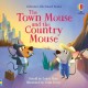 Usborne The Little Board Books: The Town Mouse and the Country Mouse