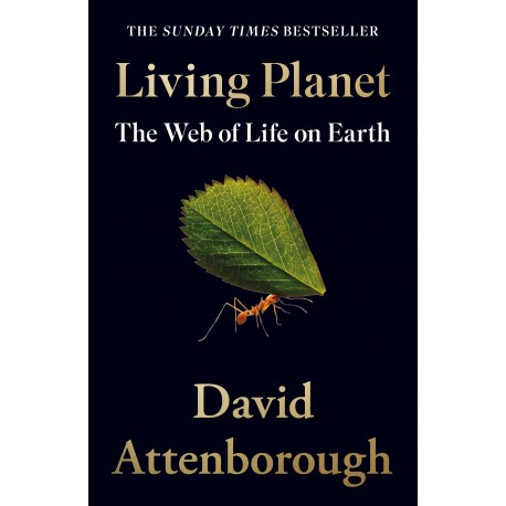 Living Planet : The Web of Life on Earth