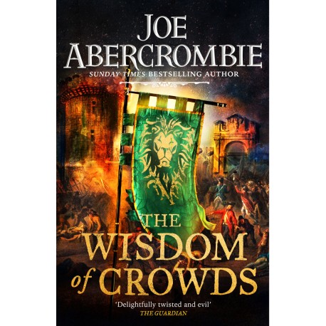 The Wisdom of Crowds : The Riotous Conclusion to The Age of Madness