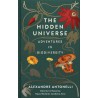 The Hidden Universe : Adventures in Biodiversity