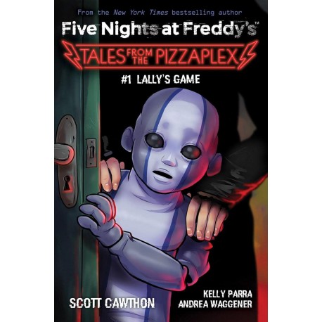 Lally's Game (Five Nights at Freddy's: Tales from the Pizzaplex 1)