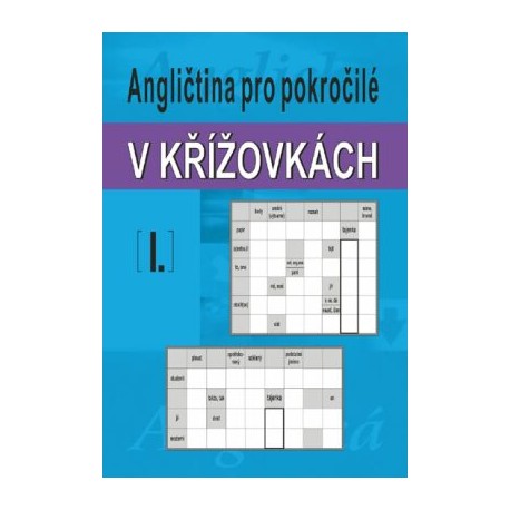Angličtina pro pokročilé v křížovkách I.