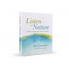 Listen to Nature: Living in Harmony with the Earth