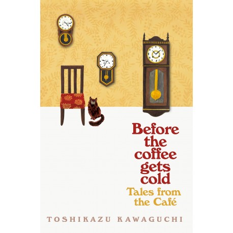 Tales from the Cafe : Before the Coffee Gets Cold