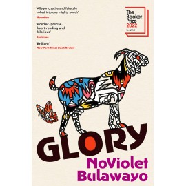 Glory (The Booker Prize 2022 Longlist)