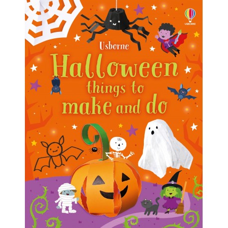 Usborne: Halloween Things to Make and Do