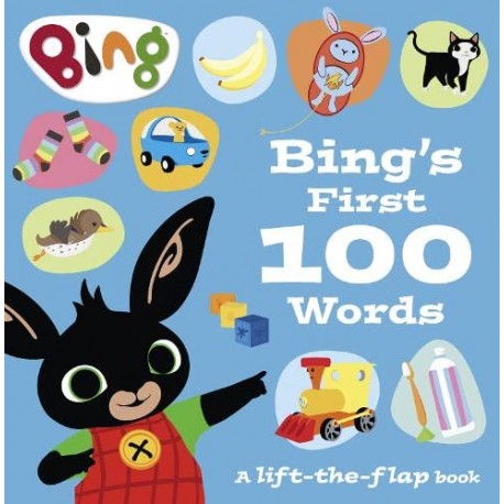 Bing's First 100 Words : A Lift-the-Flap Book