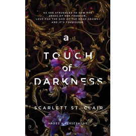 A Touch of Darkness: Hades & Persephone Series, Book 1