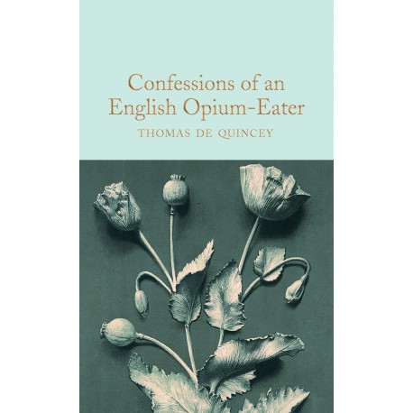 Confessions of an English Opium-Eater