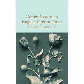 Confessions of an English Opium-Eater